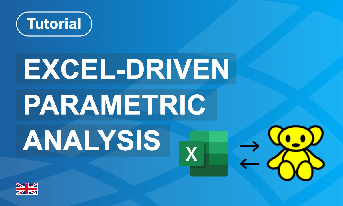 Excel-Driven Parametric Analysis