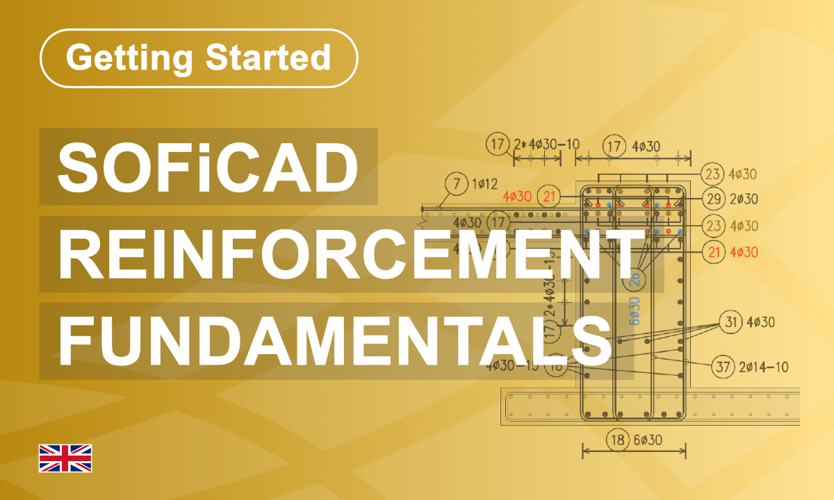 SOFiCAD Reinforcement Fundamentals